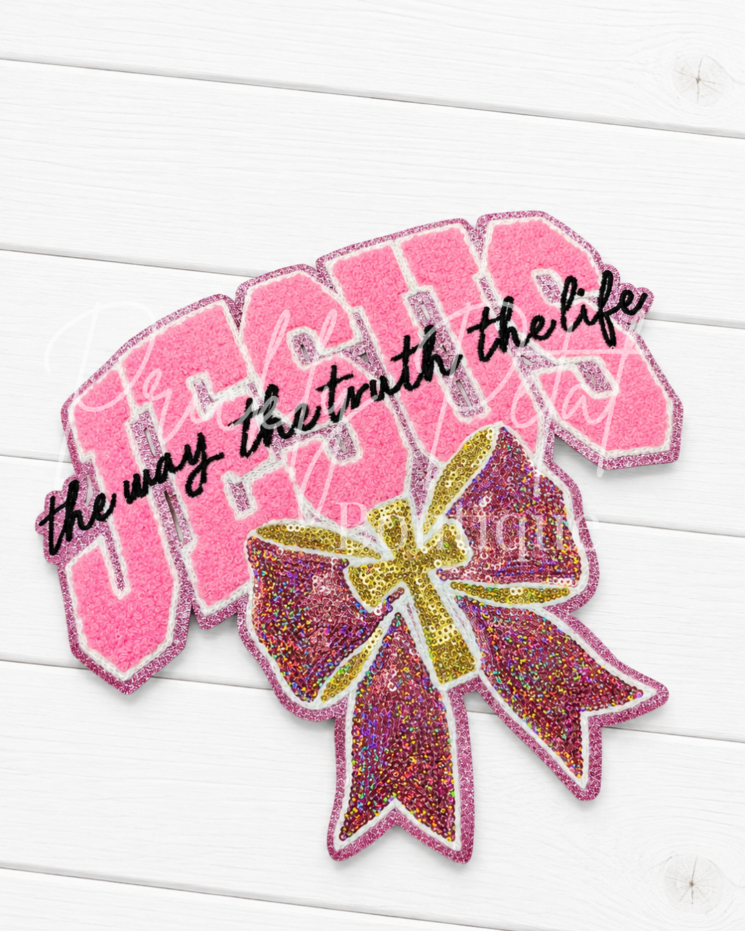 Jesus the Way, the Truth & the Life Pink Chenille & Sequin Embroidered Patch – Christian Faith Bow Patch