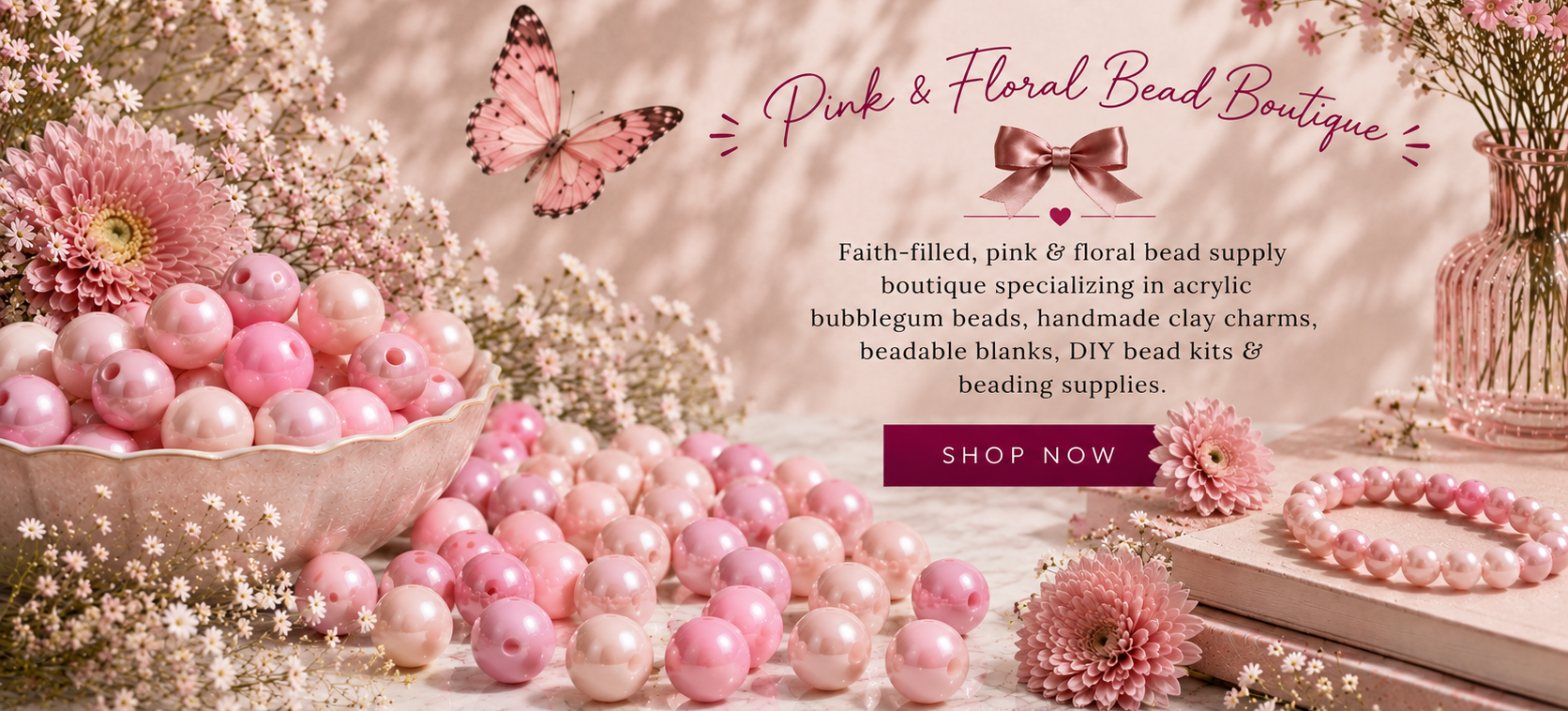 Pink beads and flowers with a butterfly, text overlay for 'Pink & Floral Bead Boutique'.