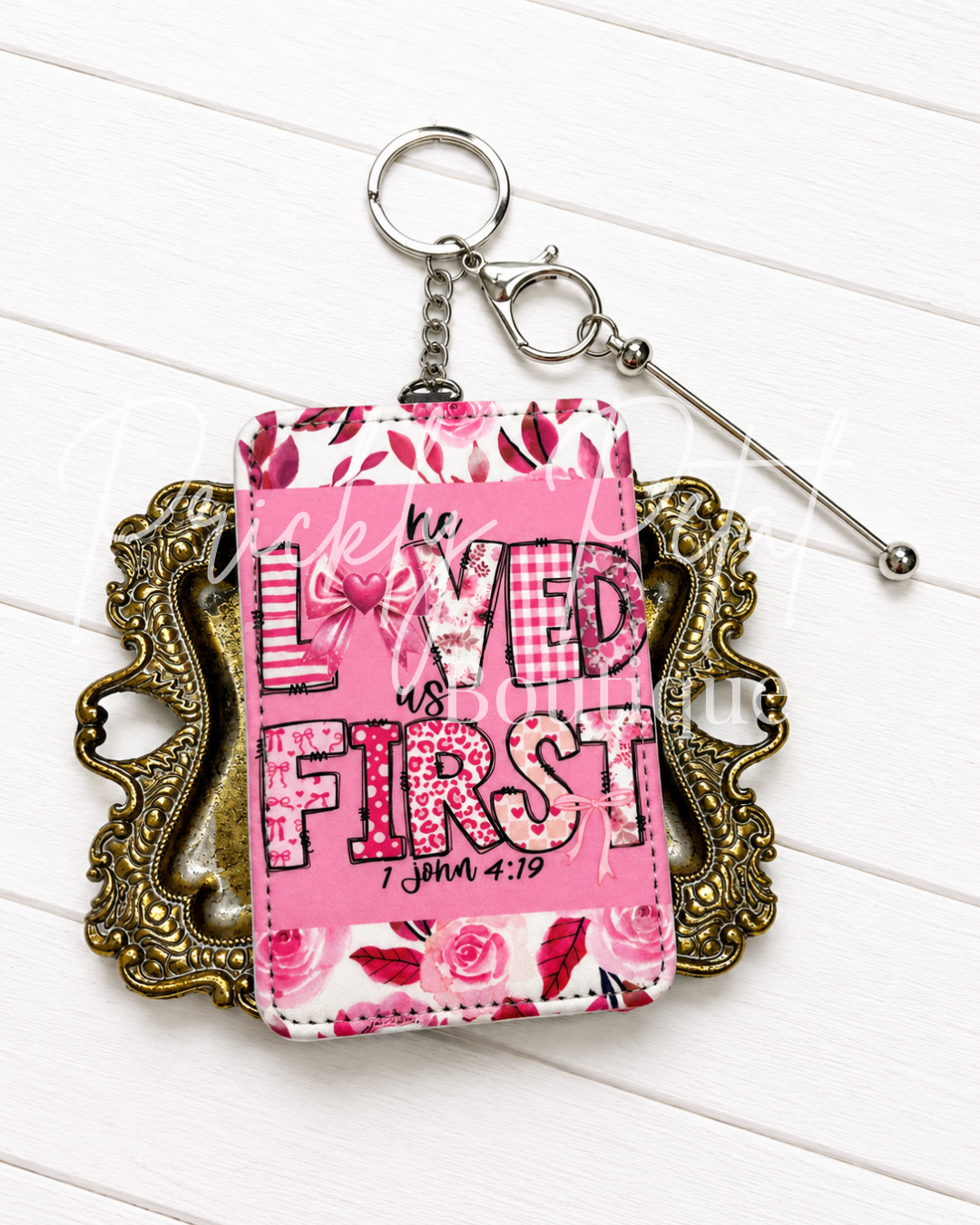 He loved us first ID holder on gold tray with beadable bar