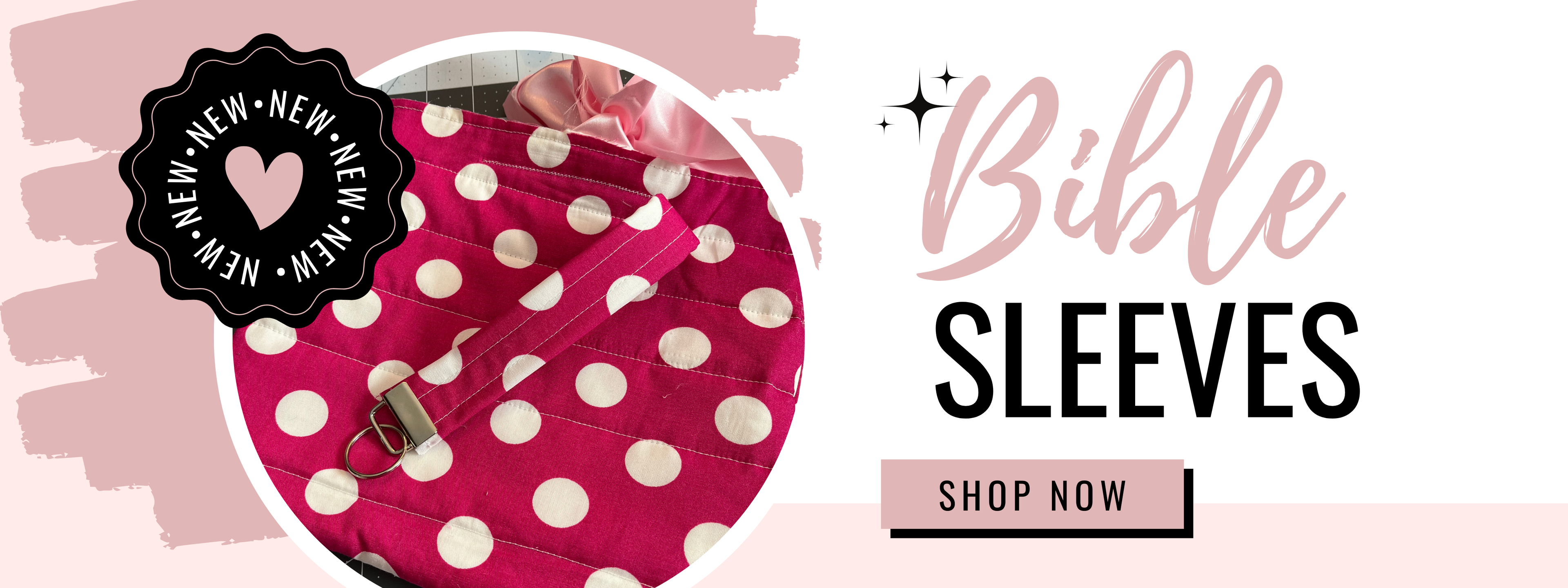 Pink polka dot Bible cover with 'Bible Sleeves' text and 'Shop Now' button on a white background.