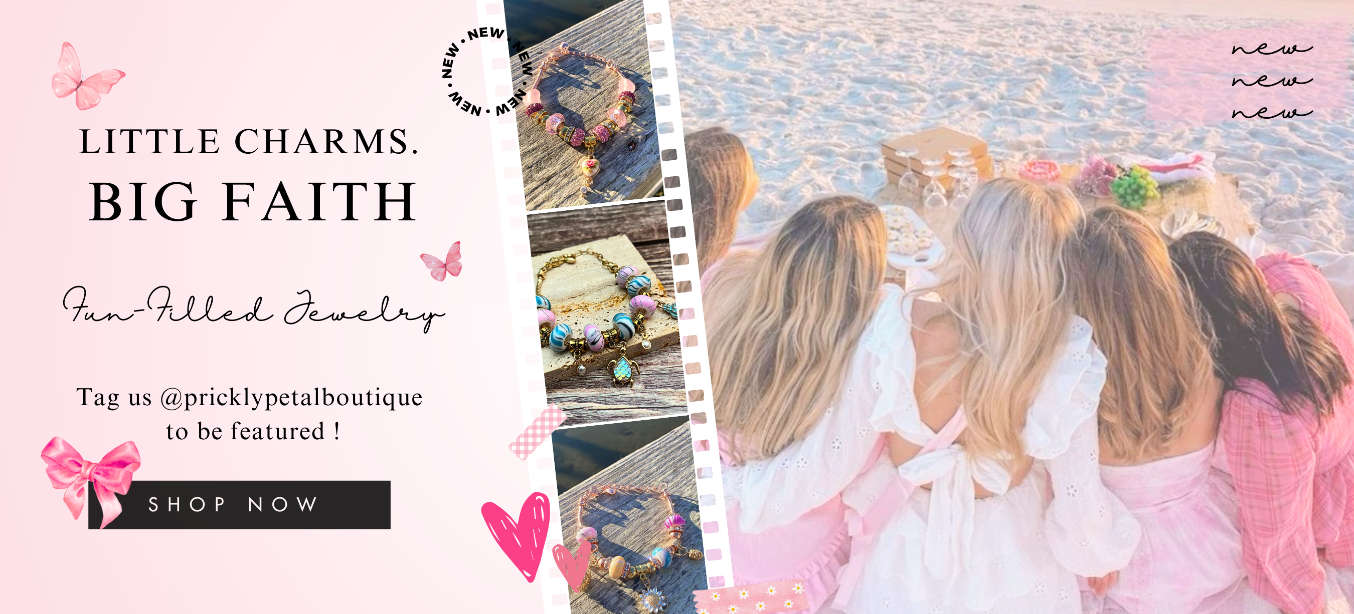 Promotional banner for 'Little Charms, Big Faith' jewelry with images of jewelry and people, and a call to action to shop now.